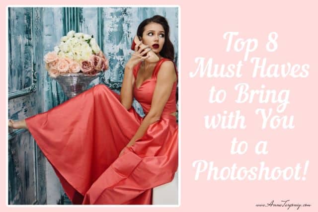 What to Bring for a Model Photoshoot – Top 8 Items You Need!